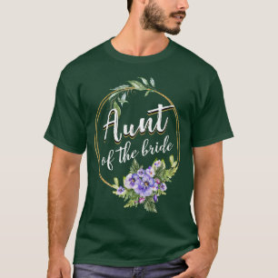 Camiseta Aunt Of The Bride Wedding Bridal Shower Aunt Match