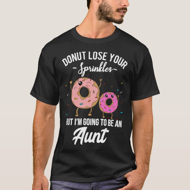 Camiseta Aunt Pregnancy Announcement Meme Reveal  Donut Quo (Anverso)