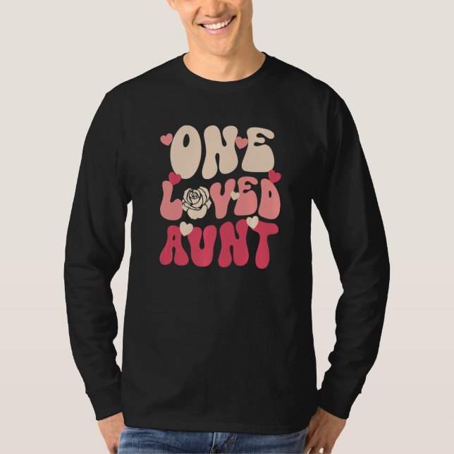 Camiseta Aunt Valentine One Loved Aunt Happy Valentines Day (Anverso)