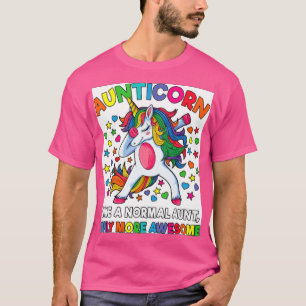 Camiseta Aunticornio Como Una Tía Sólo Un Increíble Bebé