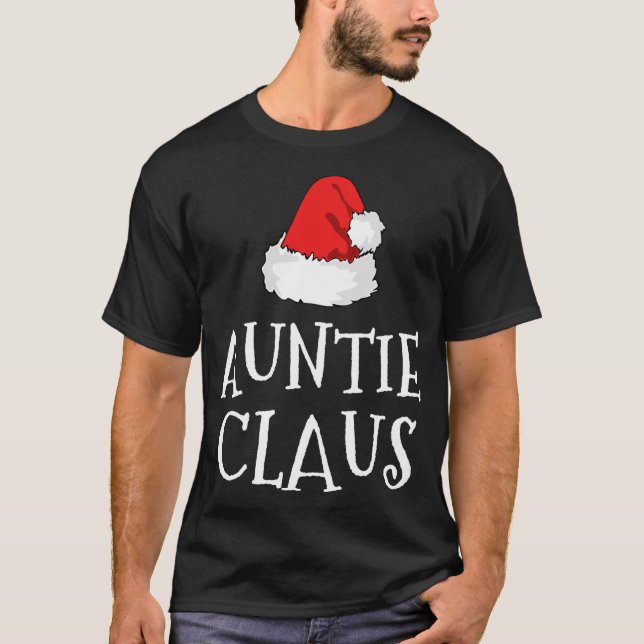 Camiseta Auntie Claus Navidades Gorra Grupo Familiar coinci (Anverso)