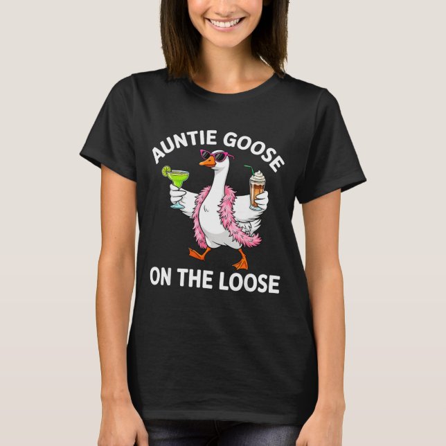 Camiseta Auntie Goose On The Loose Funny Goose Gles St Patr (Anverso)