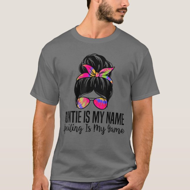 Camiseta Auntie Is My Name Spoiling Is My Game Funny Auntie (Anverso)