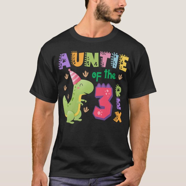 Camiseta Auntie of the Three Rex Birthday Dinosaur Family M (Anverso)