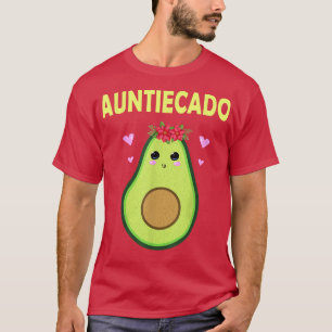 Camiseta Auntiecado Aguacate Tía Funny Vegan Diciendo Para