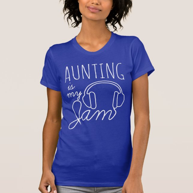 Camiseta Aunting es mi diversión del atasco (Anverso)