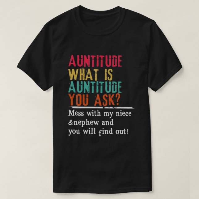 Camiseta Auntitud que preguntas (Diseño del anverso)