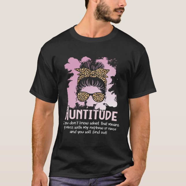 Camiseta Auntitude Messy Hair New Aunt Promoted Aunty Niece (Anverso)