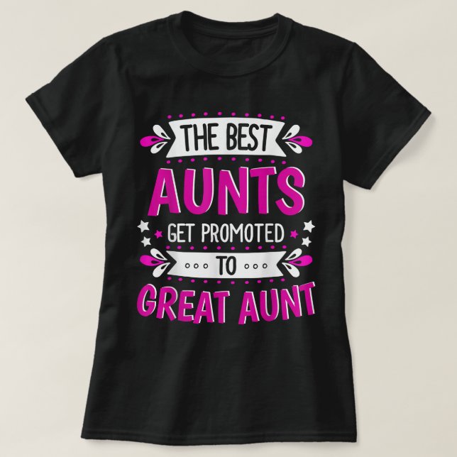 Camiseta Aunts Great Aunt  Gift for First Time Great Aunt (Diseño del anverso)
