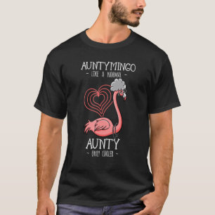Camiseta Auntymingo Tía de la tía Flamingo