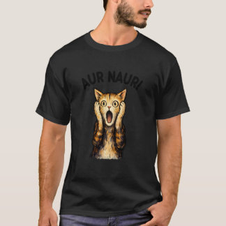 Camiseta AUR Naur Gato Divertido Oh No Sorprendido Acento A