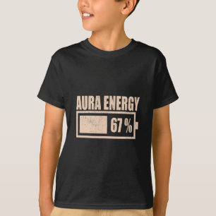 Camiseta Aura Energía a 67 Funny Six Seven Meme Gen Alpha S