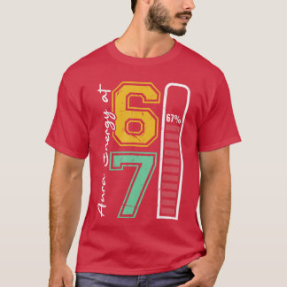 Camiseta Aura Energía a los 67 Meme Divertido Seis Siete Ge