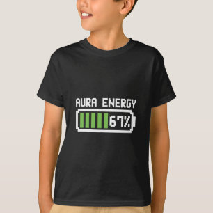 Camiseta Aura Energy 67 Funny Meme Seis Siete 6 7 