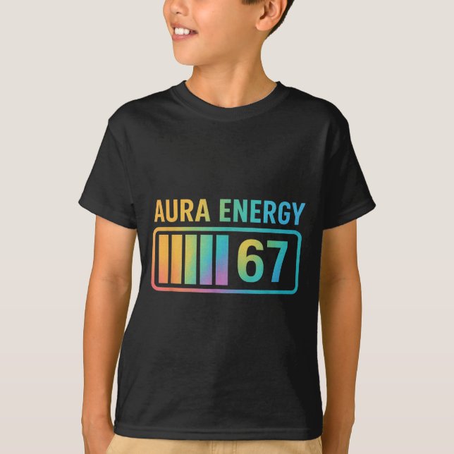 Camiseta Aura Energy 67 Gen Alpha 6 7 Meme Infinite Rizz St (Anverso)
