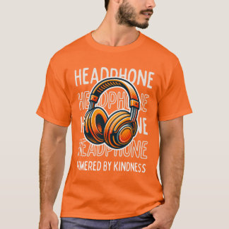 Camiseta Auriculares alimentados por la amabilidad