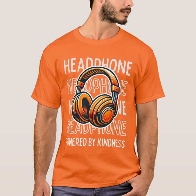 Camiseta Auriculares alimentados por la amabilidad (Anverso)
