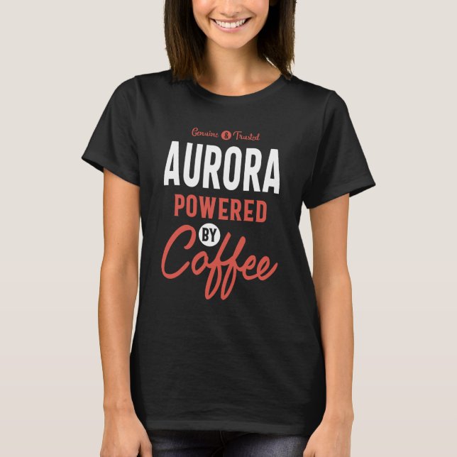 Camiseta Aurora impulsada por el café (Anverso)