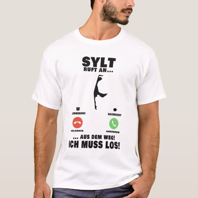 Camiseta Aus dem Weg Sylt ruft Aus dem Weg ich muss los (Anverso)