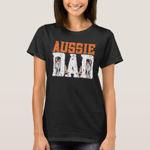 Camiseta Aussie Dad Aussie Owner Australian Shepherd