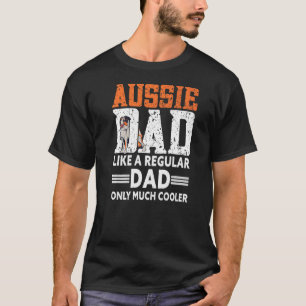 Camiseta Aussie Dad Aussie Owner Australian Shepherd