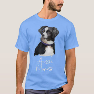 Camiseta Aussie Dog Mom Cute Puppy Australian Shepherd Dog 