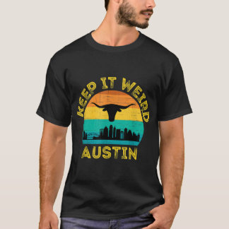 Camiseta Austin Texas Keep It Weird Longhorn 