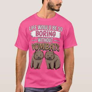 Camiseta Australia Cita Que La Vida Sería Tan Aburrida Sin