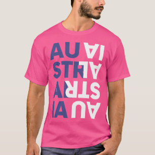 Camiseta Australia Es El Camino Correcto, No Importa Qué La