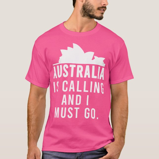 Camiseta Australia Está Llamando Y Debo Ir Al Desi Australi (Anverso)