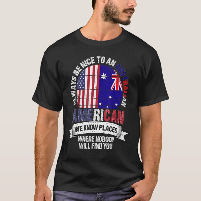 Camiseta Australian American We know Places where Australia (Anverso)
