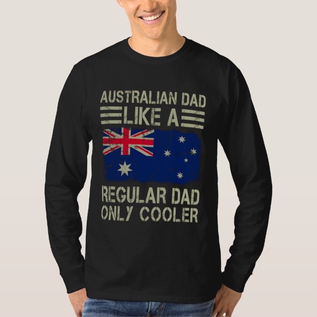 Camiseta Australian Dad Like a Regular Dad Only Cooler Funn (Anverso)
