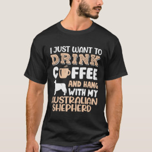 Camiseta Australian Shepherd Drink Coffee Hand With Dog Mom