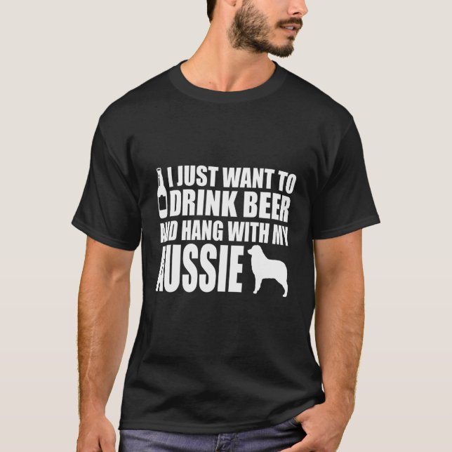 Camiseta Australian Shepherd - I Just Want To Drink Beer (Anverso)