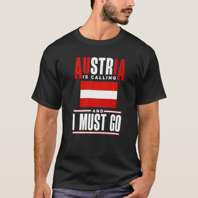 Camiseta Austria Austrian Austria Flag Austria Is Calling   (Anverso)