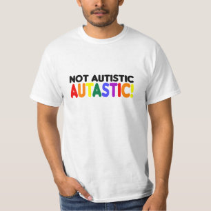 Camiseta ¡Autastic no autístico! (Mes de Awarness del