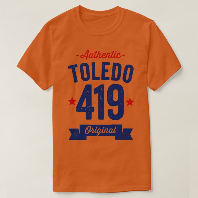 Camiseta Auténtico Código de área de Toledo 419 (Diseño del anverso)