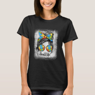 Camiseta Autie Aunt Life Autism Awareness Messy Bun Bleache