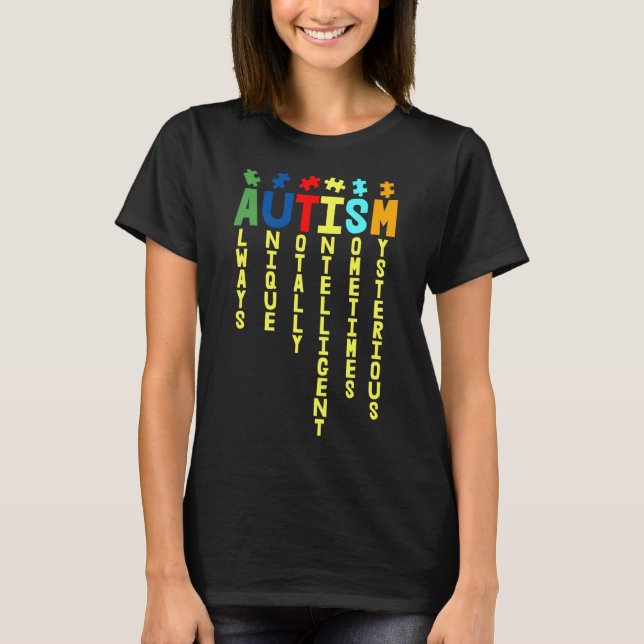 Camiseta Autism Always Unique Totally Autism Awareness Day (Anverso)