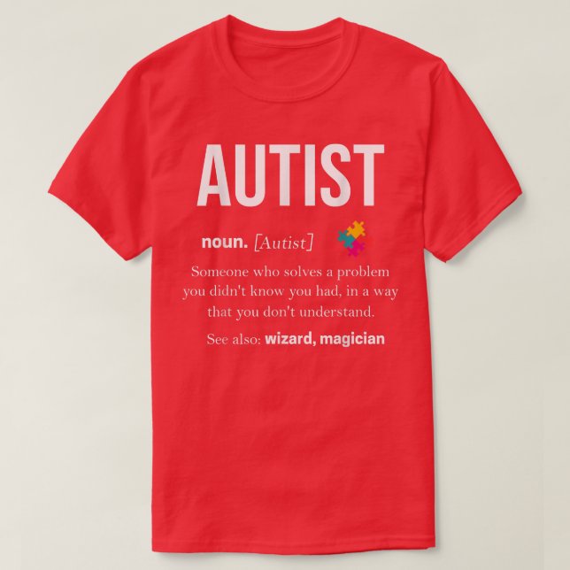 Camiseta Autism Autistic Asperger Syndrom Aspie Puzzle Auti (Diseño del anverso)