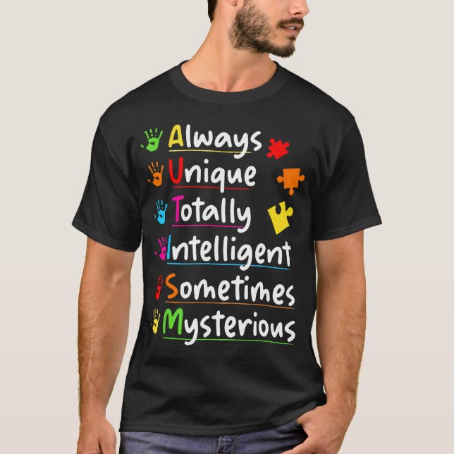 Camiseta Autism Awareness Always Unique Totally (Anverso)