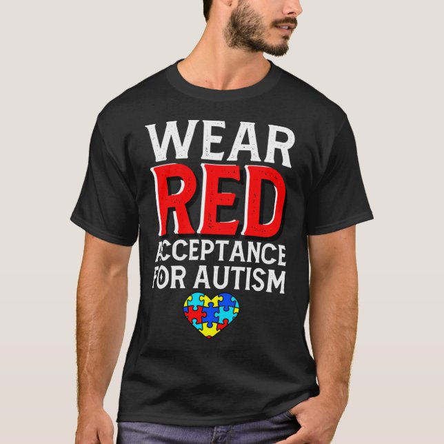 Camiseta Autism Awareness April Wear Red Acceptance for Aut (Anverso)