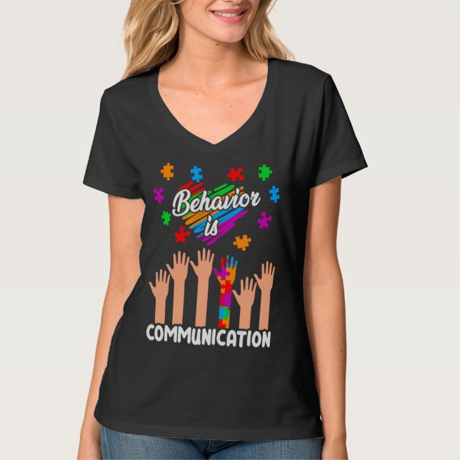 Camiseta Autism Awareness Behavior Is Communication Support (Anverso)
