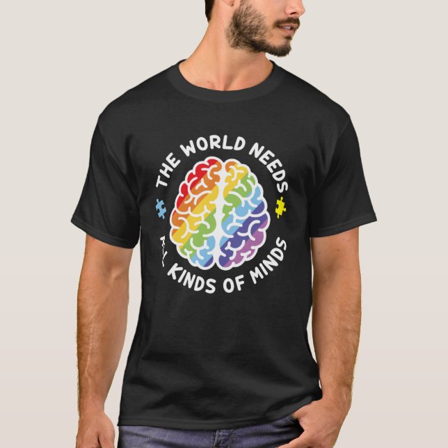 Camiseta Autism Awareness Brain The World Needs All Kinds O (Anverso)