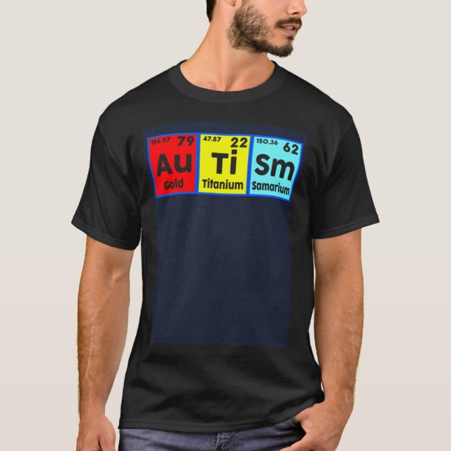 Camiseta Autism Awareness Elements Periodic Table Women Men (Anverso)