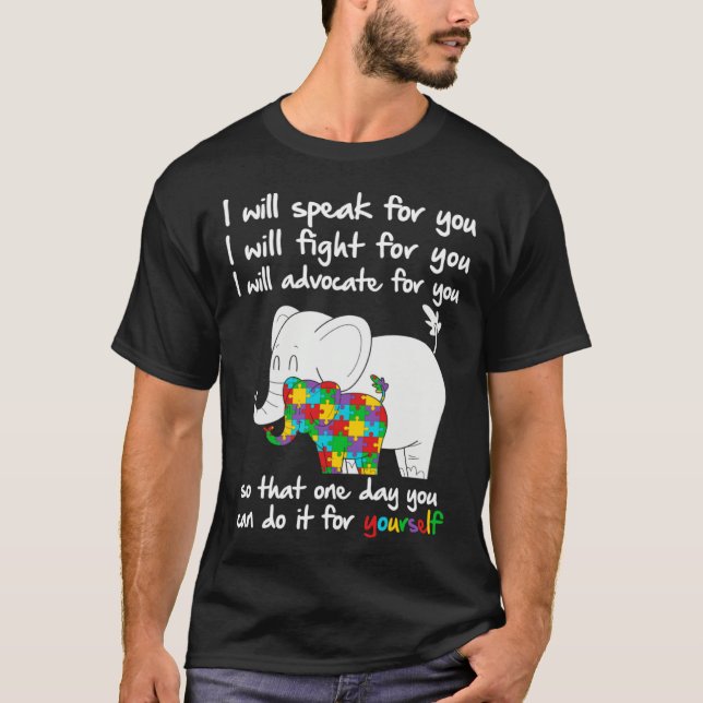Camiseta Autism Awareness Elephant Mom Teacher I Will Speak (Anverso)
