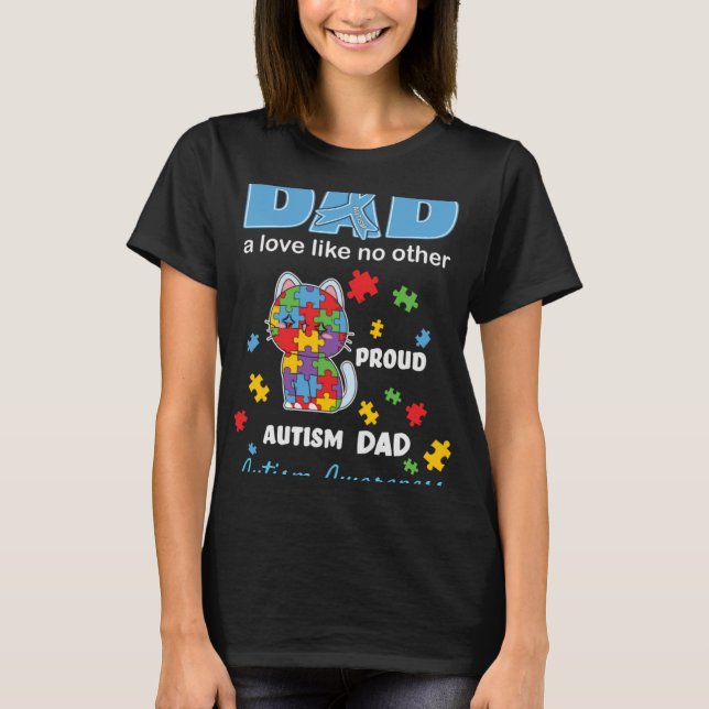 Camiseta Autism Awareness Father Love Proud Autism Son Daug (Anverso)