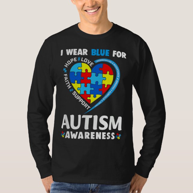 Camiseta Autism Awareness  I Wear Blue For Autism Awareness (Anverso)