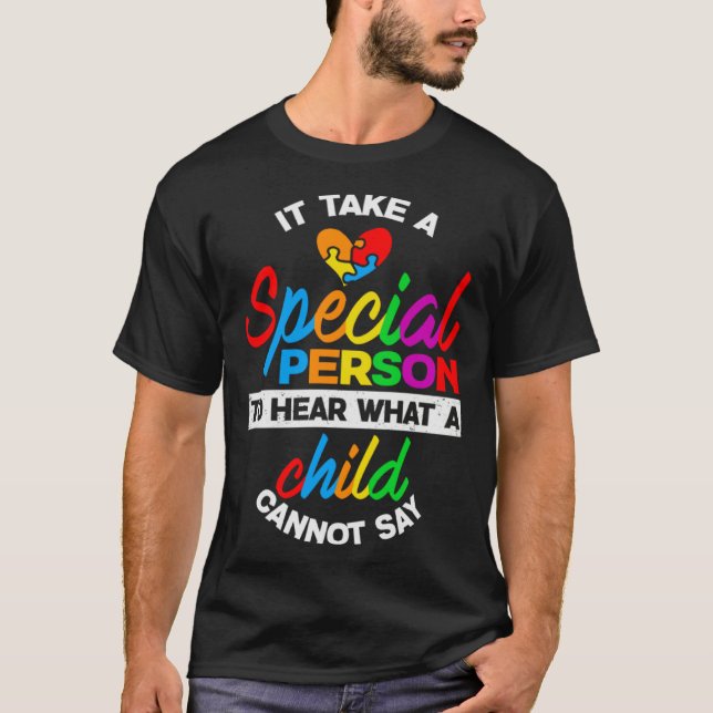 Camiseta Autism Awareness It Takes A Special Person Support (Anverso)