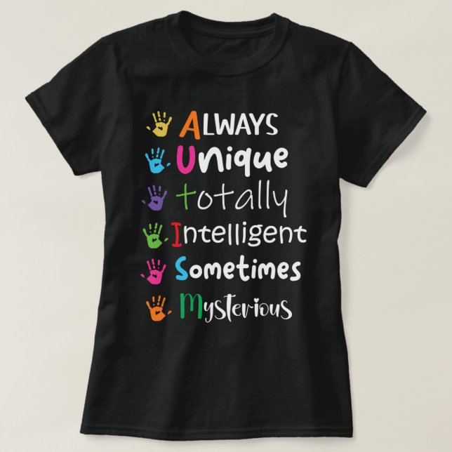 Camiseta Autism Awareness Kindness Shirt Siempre Única Tota (Diseño del anverso)